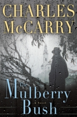 The Mulberry Bush by Charles McCarry