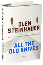 All the Old Knives   by Olen Steinhauer